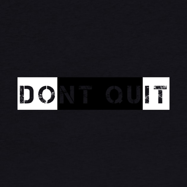 Don't Quit by Girona